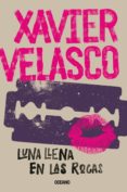 luna llena en las rocas (ebook)-velasco xavier-9786075273112 luna llena en las rocas (ebook)-velasco xavier-9786075273112