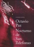 nocturno de san ildefonso-octavio paz-9786077242512 nocturno de san ildefonso-octavio paz-9786077242512