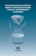 Descarga gratuita de libros electrónicos para compartir INFRASSOMATIZAÇÃO DOS ALGORITMOS E AMBIENTES COMPUTACIONAIS NO ENSINO, EDUCAÇÃO E EMPREENDEDORISMO EM ENGENHARIA  (edición en portugués)