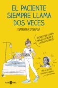 el paciente siempre llama dos veces (ebook)-9788401021312 el paciente siempre llama dos veces (ebook)-9788401021312