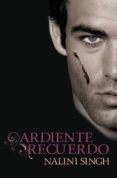 ardiente recuerdo-nalini singh-9788401384912 ardiente recuerdo-nalini singh-9788401384912