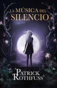 la música del silencio (ebook)-patrick rothfuss-9788401389412 la música del silencio (ebook)-patrick rothfuss-9788401389412