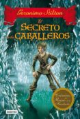 el secreto de los caballeros (ebook)-geronimo stilton-9788408052012 el secreto de los caballeros (ebook)-geronimo stilton-9788408052012