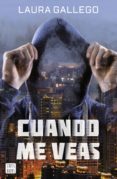 cuando me veas (ebook)-laura gallego-9788408169512 cuando me veas (ebook)-laura gallego-9788408169512