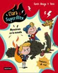 clara & superalex 2: monstruos en la escuela-santi anaya-9788408175612 clara & superalex 2: monstruos en la escuela-santi anaya-9788408175612
