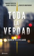 toda la verdad-karen cleveland-9788408182412 toda la verdad-karen cleveland-9788408182412