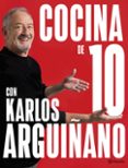Descarga un libro de visitas gratis COCINA DE 10 CON KARLOS ARGUIÑANO
				EBOOK PDB 9788408280712 de KARLOS ARGUIÑANO en español