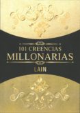 101 creencias millonarias-lain garcia calvo-9788409052912 101 creencias millonarias-lain garcia calvo-9788409052912