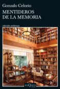 Descarga gratuita de Google book downloader para mac MENTIDEROS DE LA MEMORIA de GONZALO CELORIO