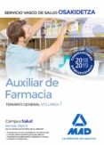 auxiliar de farmacia de osakidetza-servicio vasco de salud. temario general volumen 1-9788414216712 auxiliar de farmacia de osakidetza-servicio vasco de salud. temario general volumen 1-9788414216712