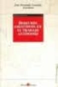 derechos colectivos en el trabajo autonomo-jose fernando lousada arochena-9788415000112 derechos colectivos en el trabajo autonomo-jose fernando lousada arochena-9788415000112