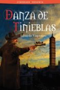 danza de tinieblas-eduardo vaquerizo-9788415157212 danza de tinieblas-eduardo vaquerizo-9788415157212