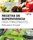 recetas de supervivencia para principiantes: ¡platos sanos en 10 minutos!-9788415193012 recetas de supervivencia para principiantes: ¡platos sanos en 10 minutos!-9788415193012