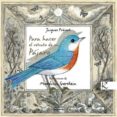 para hacer el retrato de un pajaro-jacques prevert-9788415250012 para hacer el retrato de un pajaro-jacques prevert-9788415250012