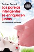 las parejas inteligentes se enriquecen juntas (ebook)-gustavo cerbasi-9788415320012 las parejas inteligentes se enriquecen juntas (ebook)-gustavo cerbasi-9788415320012