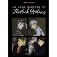 la vida secreta de sherlock holmes-teba laborde-9788415839712 la vida secreta de sherlock holmes-teba laborde-9788415839712