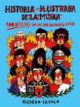 historia ilustrada de la musica: 100 artistas sin los que no podr ia vivir-ricardo cavolo-9788415888512 historia ilustrada de la musica: 100 artistas sin los que no podr ia vivir-ricardo cavolo-9788415888512