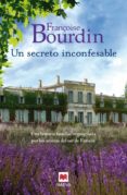 un secreto inconfesable-françoise bourdin-9788415893912 un secreto inconfesable-françoise bourdin-9788415893912