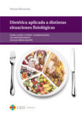 dietetica aplicada a distintas situaciones fisiologicas-9788415949312 dietetica aplicada a distintas situaciones fisiologicas-9788415949312