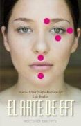 el arte de eft-luc bodin-maria-elisa hurtado-graciet-9788415968412 el arte de eft-luc bodin-maria-elisa hurtado-graciet-9788415968412