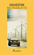 galveston (català)-nic pizzolatto-9788416310012 galveston (català)-nic pizzolatto-9788416310012