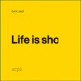 Life is sho-9184366-otro-formato