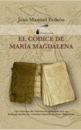 el códice de maría magdalena (ebook)-jose manuel pedros-9788416646012 el códice de maría magdalena (ebook)-jose manuel pedros-9788416646012