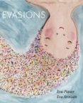 evasions-eva piquer-9788416670512 evasions-eva piquer-9788416670512
