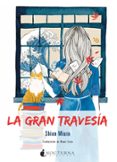 la gran travesía-shion miura-9788416858712 la gran travesía-shion miura-9788416858712