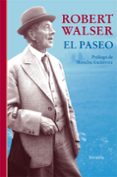 el paseo-robert walser-9788416964512 el paseo-robert walser-9788416964512
