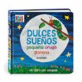 dulces sueños pequeña oruga glotona-eric carle-9788417074012 dulces sueños pequeña oruga glotona-eric carle-9788417074012