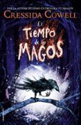 el tiempo de los magos 1-cressida cowell-9788417092412 el tiempo de los magos 1-cressida cowell-9788417092412