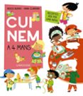 cuinem a 4 mans: receptes per fer amb nens-francis bueno calderon de la barca-9788417273712 cuinem a 4 mans: receptes per fer amb nens-francis bueno calderon de la barca-9788417273712