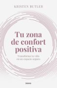 TU ZONA DE CONFORT POSITIVA