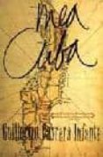 mea cuba-guillermo cabrera infante-9788420482712 mea cuba-guillermo cabrera infante-9788420482712