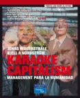 karaoke capitalism: management para la humanidad-jonas ridderstrale-kjell a. nordstrom-9788420542812 karaoke capitalism: management para la humanidad-jonas ridderstrale-kjell a. nordstrom-9788420542812