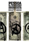 el banquero anarquista y otros cuentos de raciocinio-fernando pessoa-9788420611112 el banquero anarquista y otros cuentos de raciocinio-fernando pessoa-9788420611112