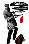 abril quebrado-ismail kadare-9788420669212 abril quebrado-ismail kadare-9788420669212
