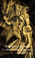 apariencia desnuda: la obra de marcel duchamp-octavio paz-9788420670812 apariencia desnuda: la obra de marcel duchamp-octavio paz-9788420670812