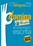 cuadernos domina lengua 22 expresion escrita 6-9788421669112 cuadernos domina lengua 22 expresion escrita 6-9788421669112