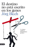el destino no esta escrito en los genes-maria concepcion vidales aznar-9788423327812 el destino no esta escrito en los genes maria concepcion vidales aznar 9788423327812