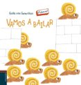 vamos a bailar (¡a observar!)-guido van genechten-9788426391612 vamos a bailar (¡a observar!)-guido van genechten-9788426391612