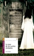 la casa de los sueños olvidados (premio alandar)-heinz delam-9788426398512 la casa de los sueños olvidados (premio alandar)-heinz delam-9788426398512