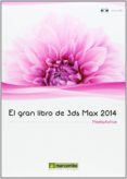 el gran libro de 3ds max 2014-9788426721112 el gran libro de 3ds max 2014-9788426721112