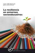 la resiliencia en entornos socioeducativos (ebook)-9788427722712 la resiliencia en entornos socioeducativos (ebook)-9788427722712