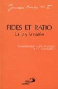 fides et ratio - la fe y la razon (2ª ed.)-9788428521512 fides et ratio - la fe y la razon (2ª ed.)-9788428521512