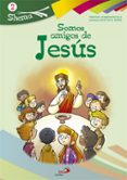 somos amigos de jesus-carlos alda galvez-9788428542012 somos amigos de jesus-carlos alda galvez-9788428542012