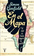 en el mapa-simon garfield-9788430607112 en el mapa-simon garfield-9788430607112