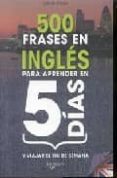 500 frases en ingles para aprender en 5 dias y viajar el fin de s emana-robert wilson-9788431539412 500 frases en ingles para aprender en 5 dias y viajar el fin de s emana-robert wilson-9788431539412