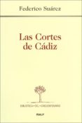 las cortes de cadiz-federico suarez-9788432134012 las cortes de cadiz-federico suarez-9788432134012